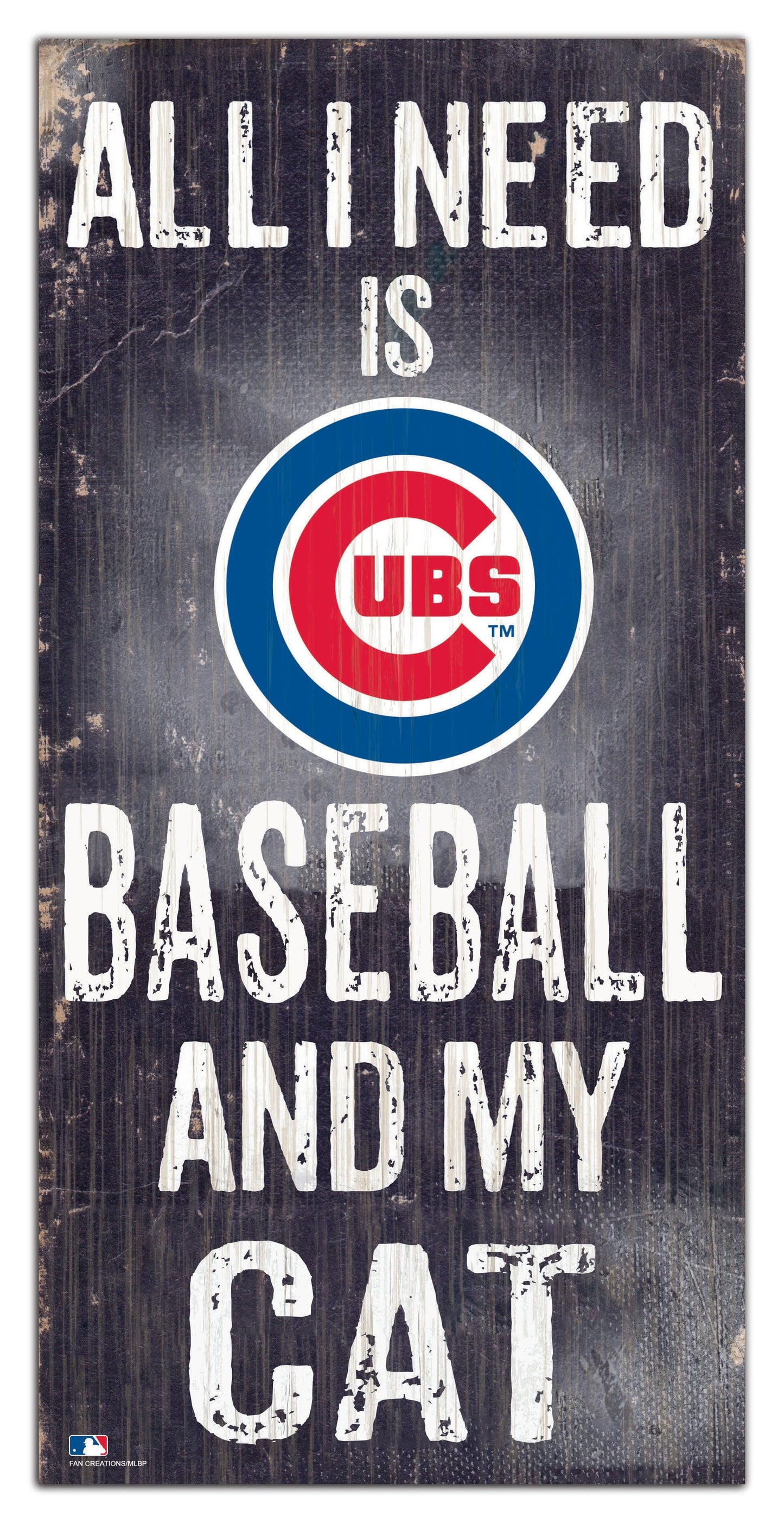 Chicago Cubs My Cat 6x12 Sign